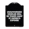 Signmission Unauthorized Vehicles Towed Away Owners Expense Heavy-Gauge Alum Sign, 18" L, 24" H, BW-1824-22773 A-DES-BW-1824-22773 - alternate 1